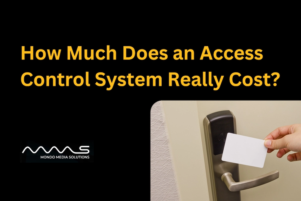 How Much Does An Access Control System Really Cost