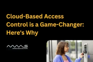 Cloud Based Access Control is a Game Changer