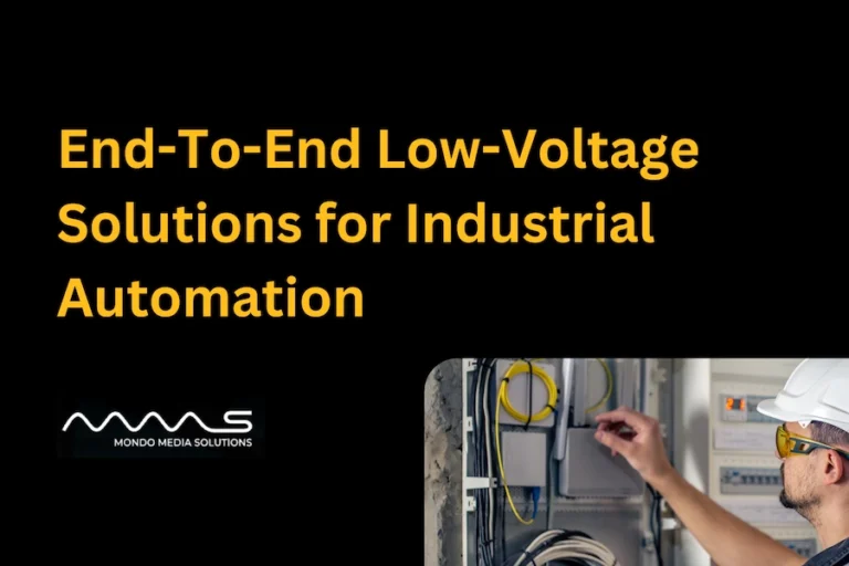 End-To-End Low-Voltage Solutions for Industrial Automation