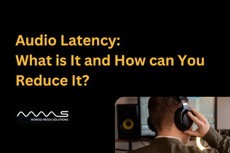 Audio Latency: What is It and How Can You Reduce It