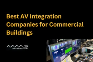 Best AV integration companies